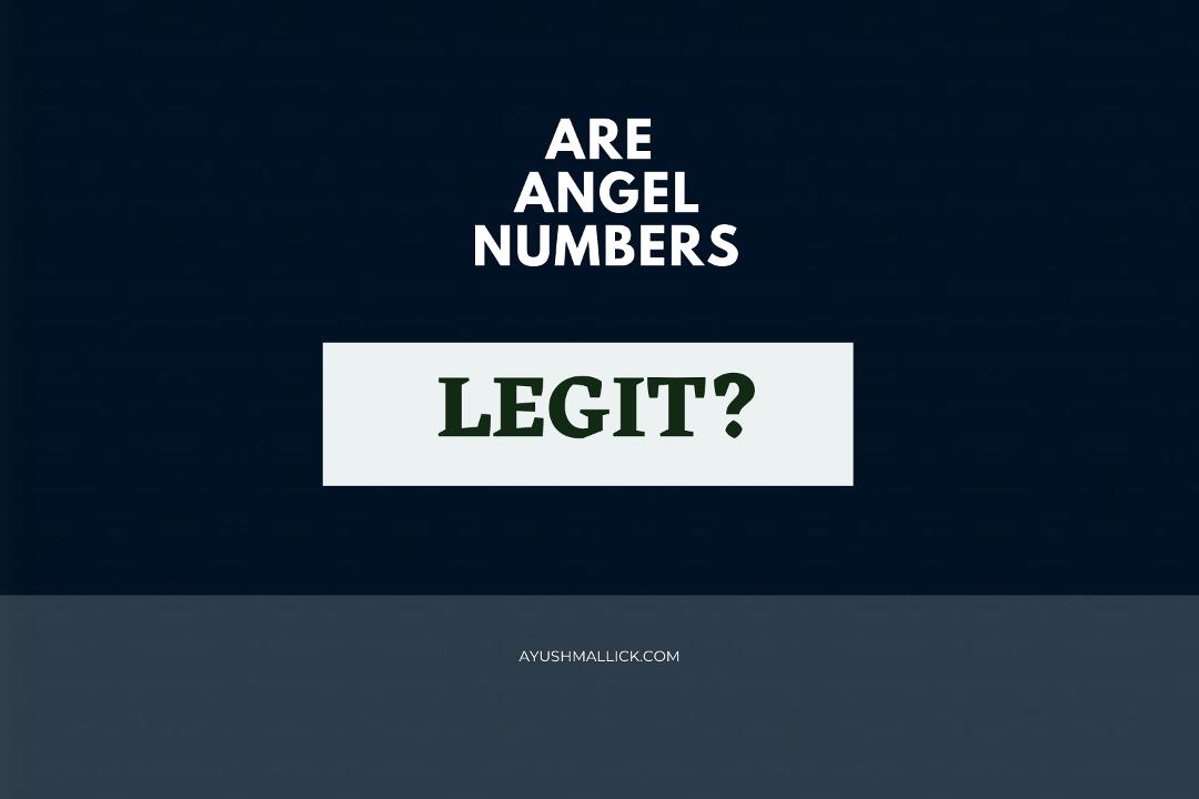 Are Angel Numbers Legit