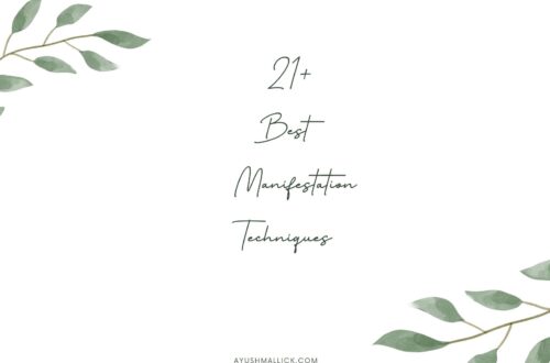 21+ Best Manifestation Techniques