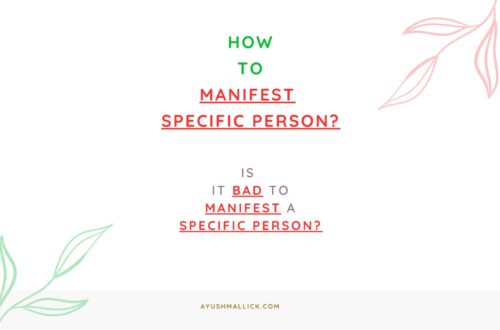 How Can I Manifest A Specific Person