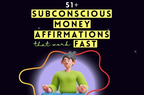 51+ Subconscious Money Affirmations That Work Instantly