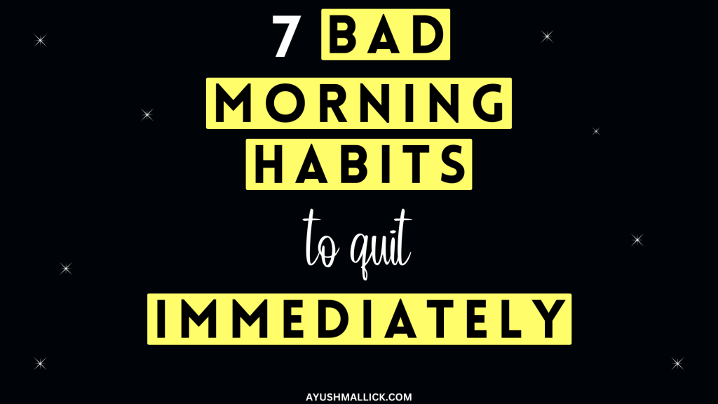 11 Negative Morning Habits You Need To Quit Right Now